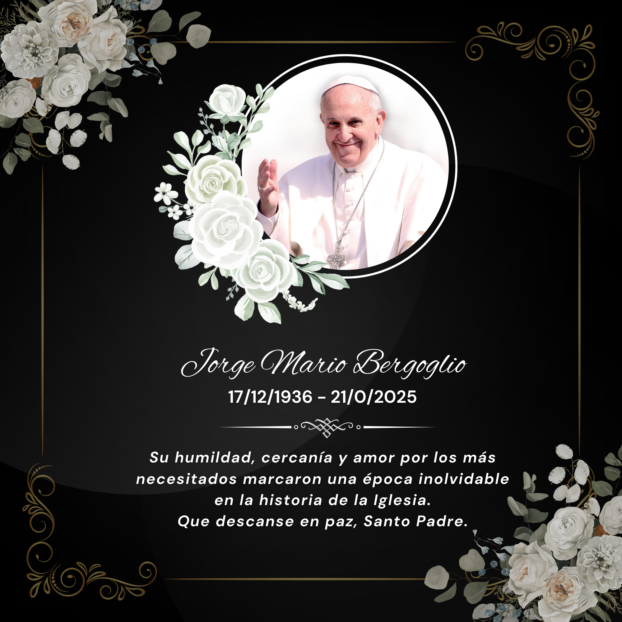 21 de Abril: Muere el Papa Francisco a los 88 años de edad